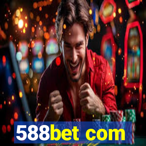 588bet com